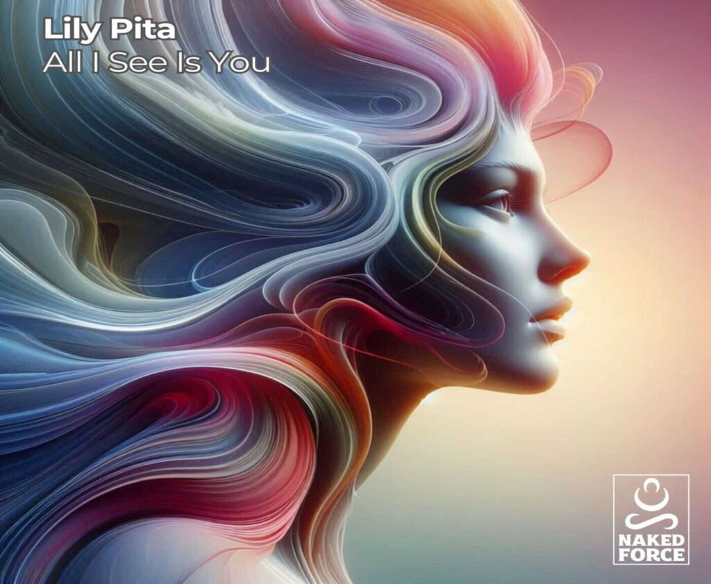 All I See Is You EDIT Artwork for Lily Pita EP called I See Is You