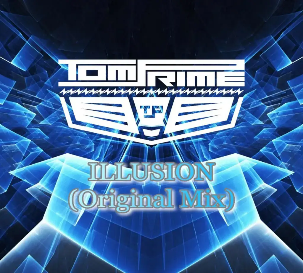 Artwork for Illusion by Tom Prime
