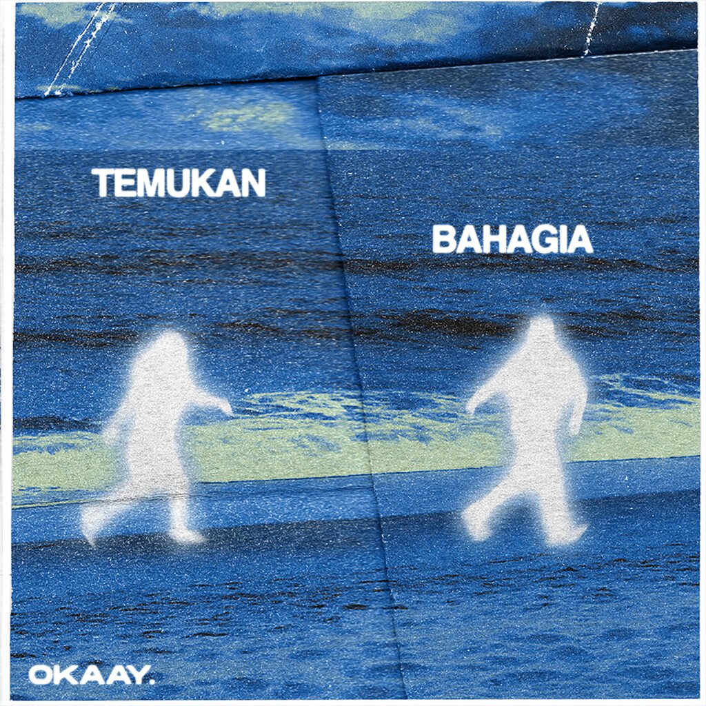 Artwork - Temukan Bahagia Artwork for Temukan Bahagia from OKAAY