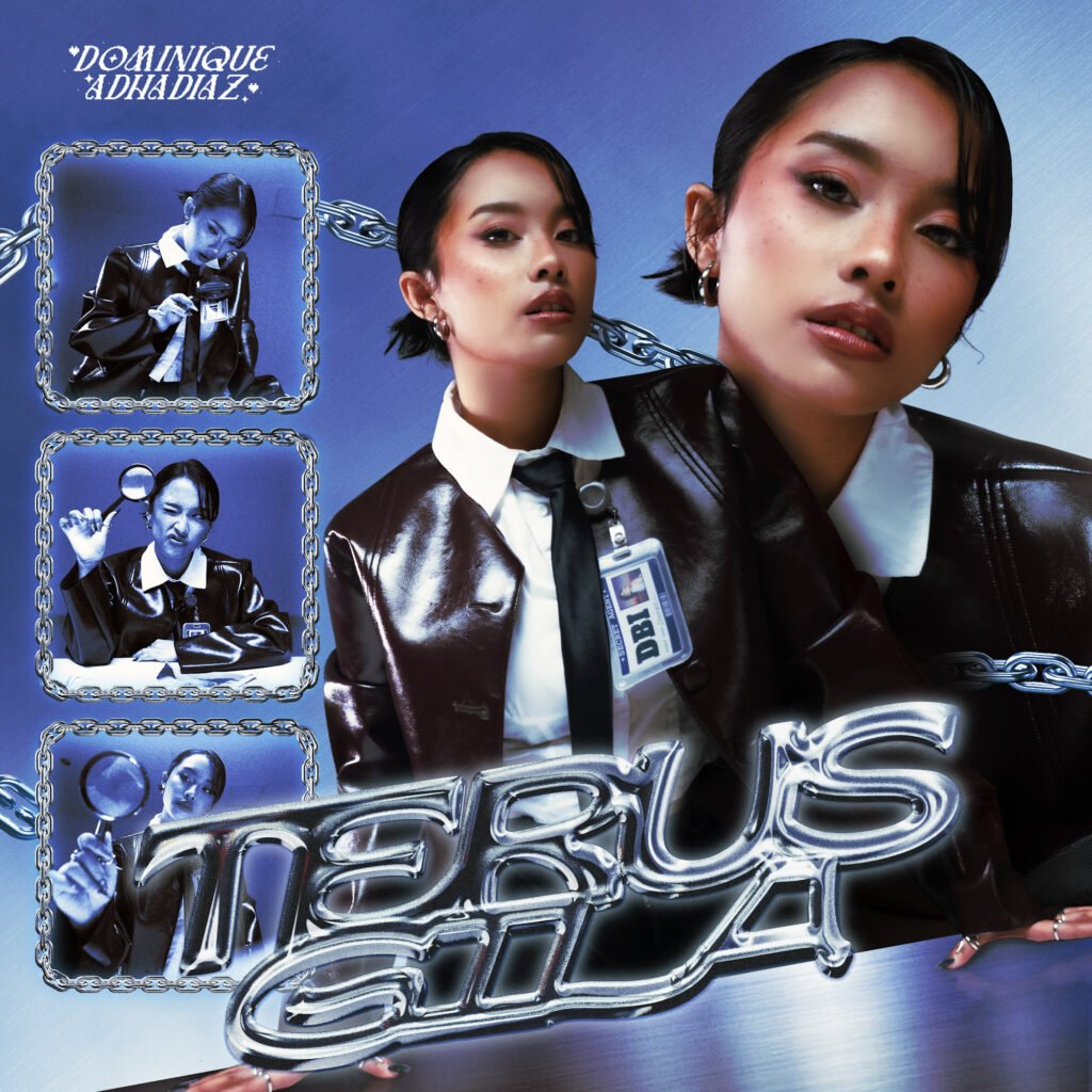 Artwork - Terus Gila Artwork for Terus Gila from Dominique Adhadiaz