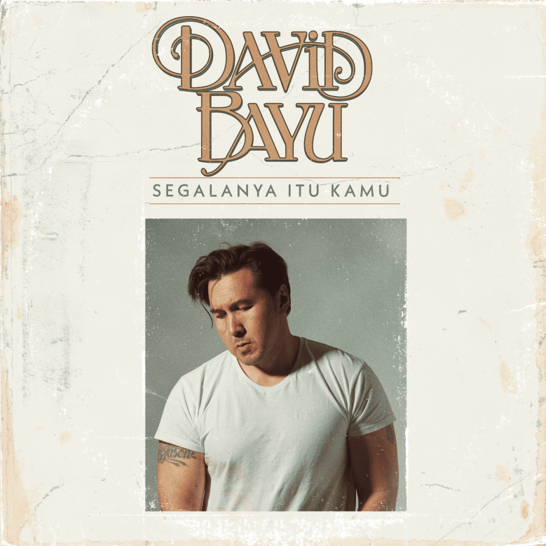 Artwork from David Bayu for Segalanya Itu Kamu