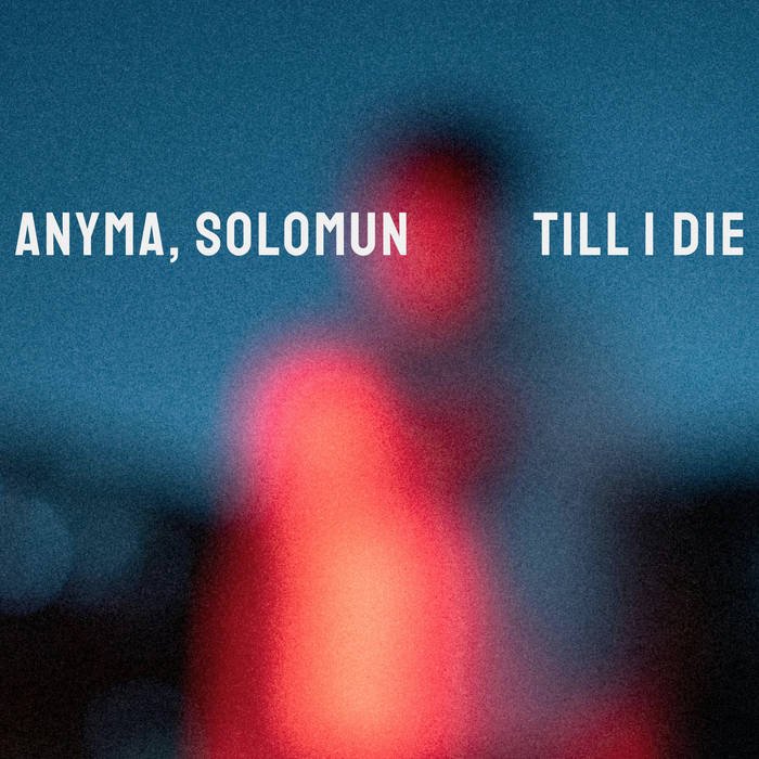 Artwork from Solomun and Anyma for Till I Die