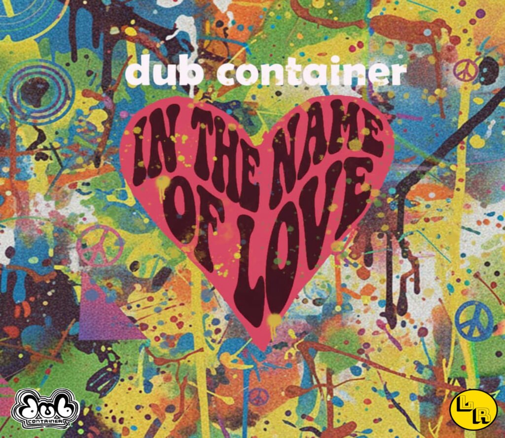 Artwork from Dub Container for In The Name Of Love