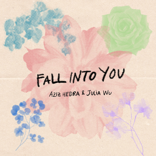 Artwork from Aziz Hedra and Julia Wu for Fall Into You