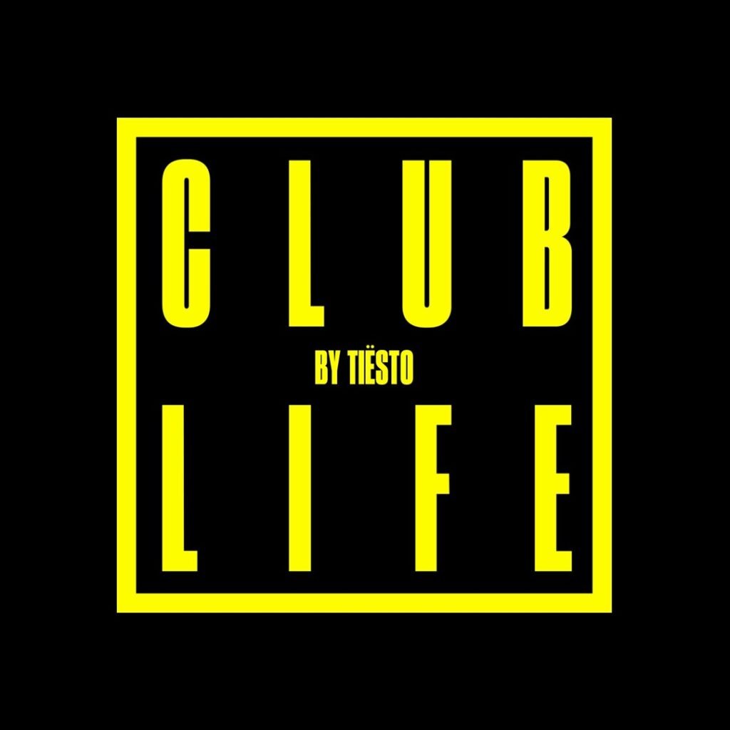 Poster for Club Life podcast from Tiësto
