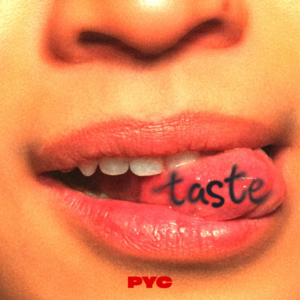 Artwork from PYC for new album taste