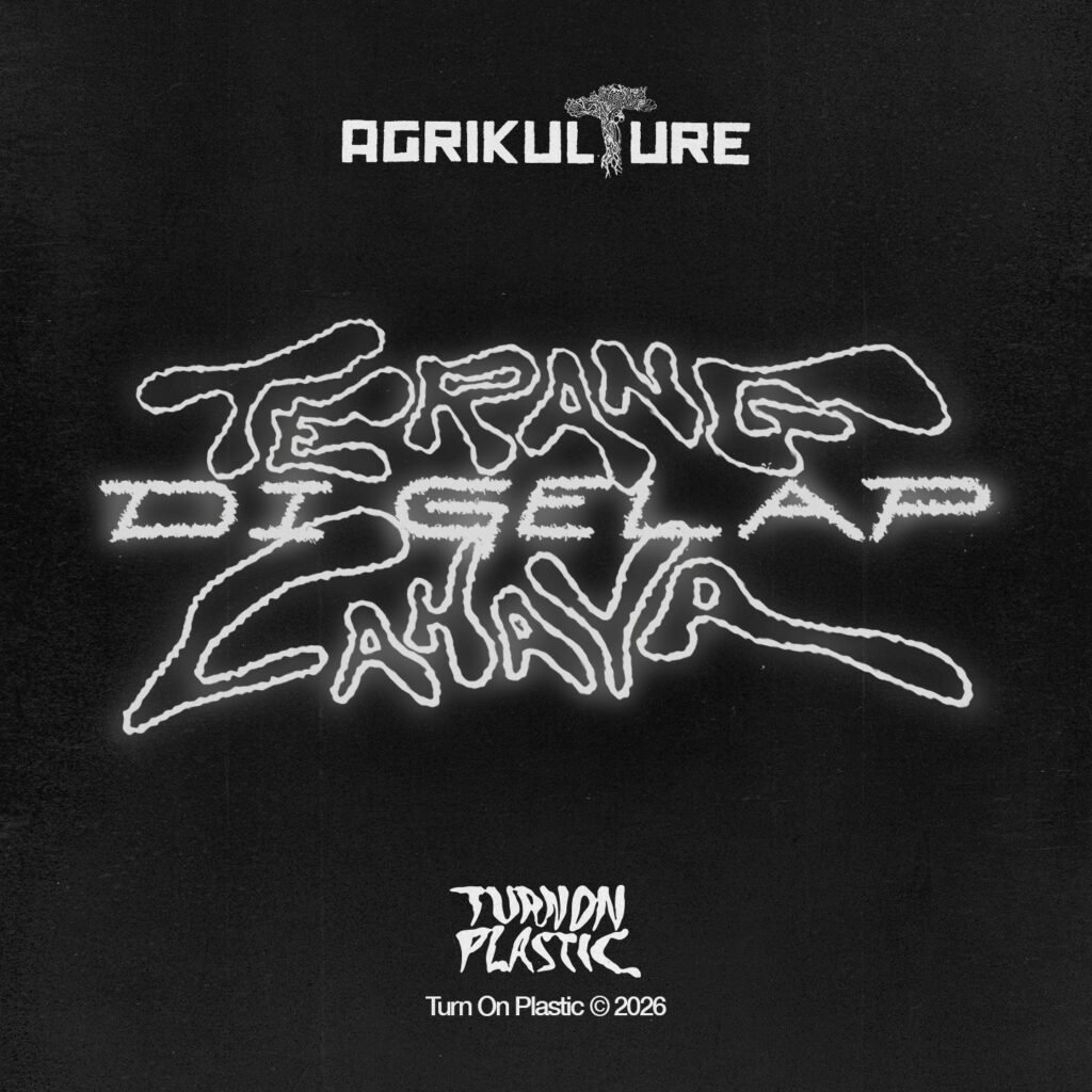 Artwork from Agrikulture for Terang Di Gelap Cahaya