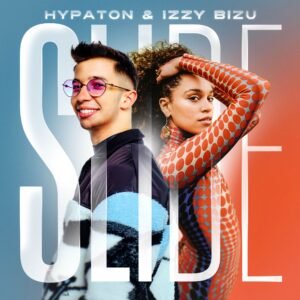 HypatonIzzyBizuSlideCover Rave Colony Artwork from Hypaton and Izzy Bizu for Slide