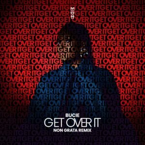 Artwork form Non Grata for Get Over It