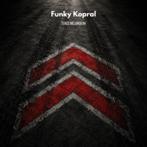 Art Work Terus Melangkah Rave Colony Rave Colony Artwork from Funky Kopral for Terus Melangkah