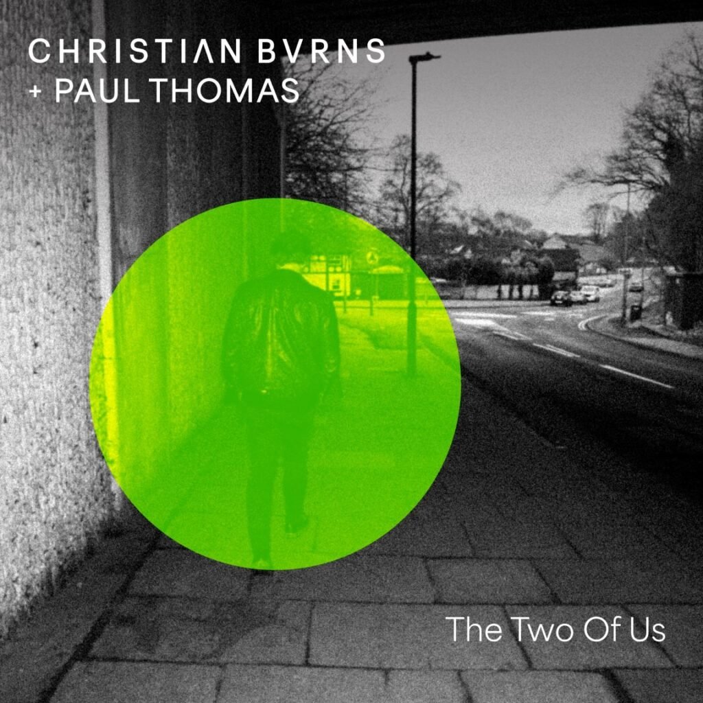 Christian Burns Paul Thomas - The Two of Us Artwork from Christian Burns and Paul Thomas for The Two Of Us
