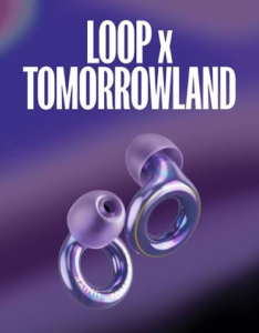 Loop Earplugs for Tomorrowland