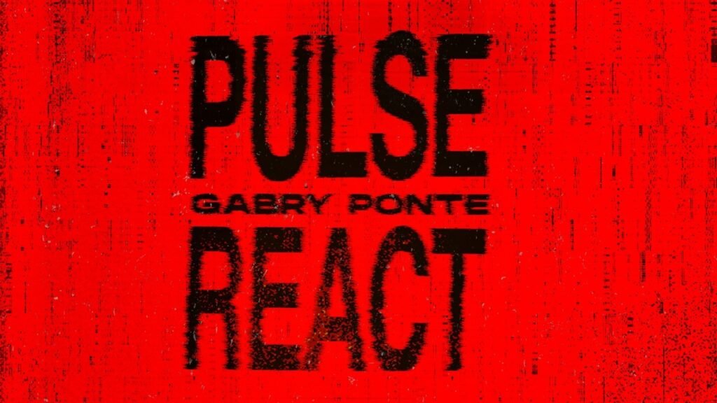 Artwork from Gabry Ponte for Pulse React