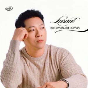 Artwork from Lusant for Tak Pernah Jadi Rumah