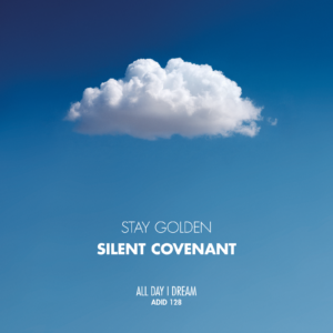 Artwork from STAY GOLDEN for Silent Covenant